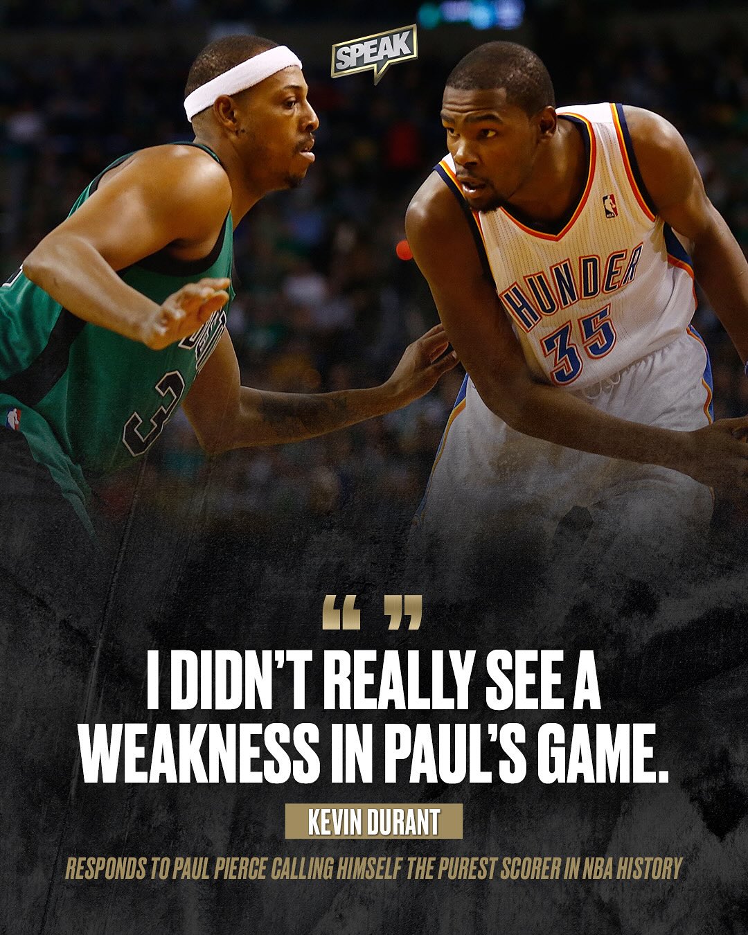 杜兰特力挺皮尔斯：我真的没看出他的比赛有什么弱点